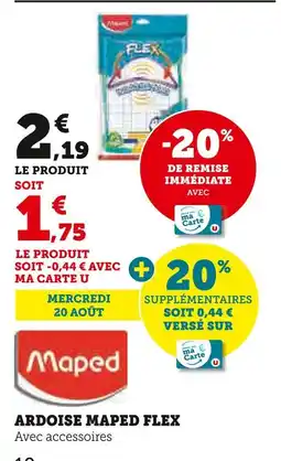 Super U MAPED Ardoise flex offre