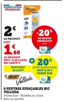 Super U BIC 8 feutres effaçables velleda offre
