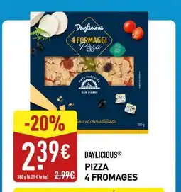 ALDI DAYLICIOUS PIZZA 4 FROMAGES offre