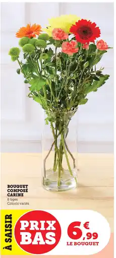 Super U Bouquet composé carine offre