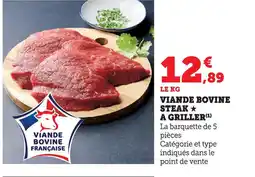 Hyper U Viande bovine steak a griller offre