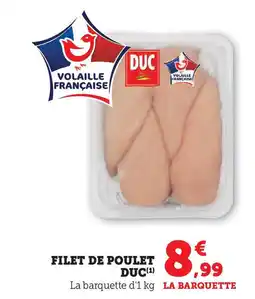 Hyper U DUC Filet de poulet offre