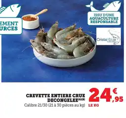 Hyper U Crevette entiere crue decongelee offre