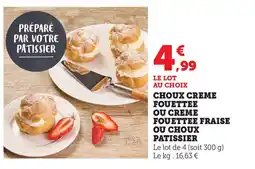 Hyper U Choux creme fouettee ou creme fouettee fraise ou choux offre
