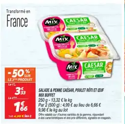 Netto MIX BUFFET Salade & penne caesar, poulet rôti et œuf offre