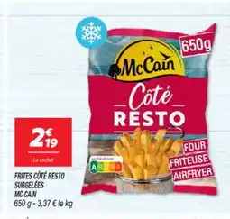 Netto MC CAIN Frites côté resto surgelées offre