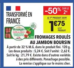 Supeco BOURSIN Fromages roulés au jambon offre
