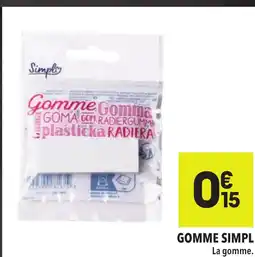 Supeco Gomme simpl offre