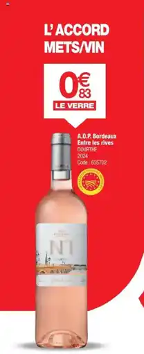 Promocash A.O.P. Bordeaux Entre les rives offre