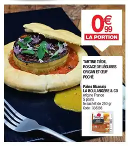 Promocash LA BOULANGÈRE & CO Pains libanais offre