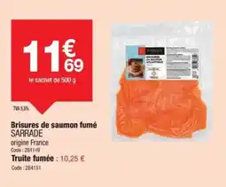 Promocash SARRADE Brisures de saumon fumé offre