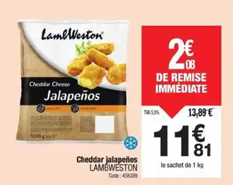 Promocash LAMBWESTON Cheddar jalapeños offre