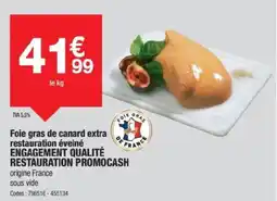 Promocash Foie gras de canard extra restauration éveiné offre