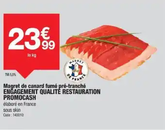 Promocash Magret de canard fumé pré-tranché offre