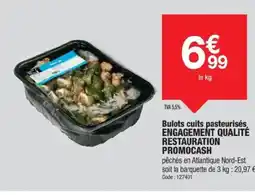 Promocash Bulots cuits pasteurisés offre