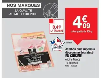 Promocash EN CUISINE Jambon cuit supérieur découenné dégraissé offre
