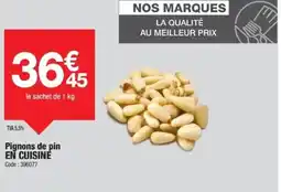 Promocash EN CUISINE Pignons de pin offre