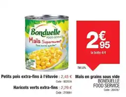 Promocash BONDUELLE FOOD SERVICE Maïs en grains sous vide offre