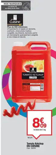 Promocash EN CUISINE Tomato Ketchup offre
