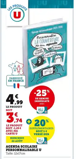 Super U U AGENDA SCOLAIRE PERSONNALISABLE offre