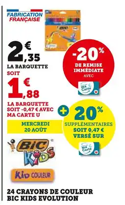 Super U Bic 24 crayons de couleur kids evolution offre