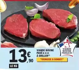 E.Leclerc Viande bovine pavé à griller offre