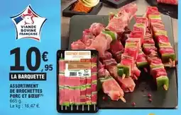 E.Leclerc Assortiment de brochettes porc et bleu offre