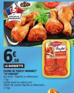 E.Leclerc Le gaulois - pilons de poulet marinés offre