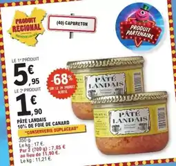 E.Leclerc Canard - pâté landais 10% de foie de offre