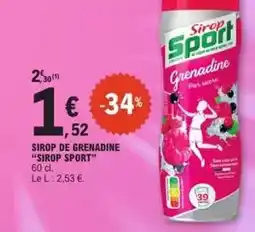 E.Leclerc Sirop sport - sirop de grenadine offre