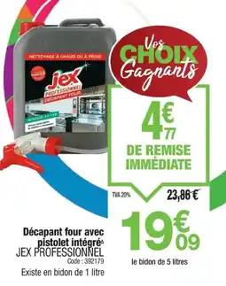 Promocash JEX PROFESSIONNEL Décapant four avec pistolet intégré offre