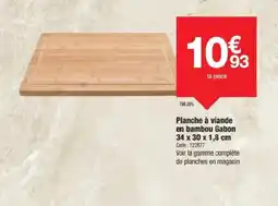Promocash Planche à viande en bambou Gabon offre