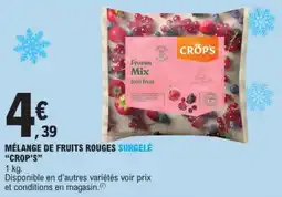 E.Leclerc Mélange de fruits rouges surgelé crop's offre