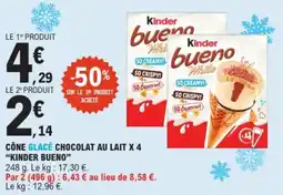 E.Leclerc Cône glacé chocolat au lait x 4 kinder bueno offre