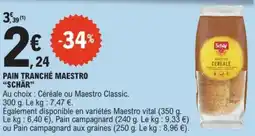 E.Leclerc Pain tranché maestro schär offre