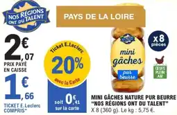 E.Leclerc Mini gâches nature pur beurre nos régions ont du talent offre
