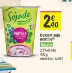 Les Comptoirs de la Bio SOJADE Dessert soja myrtille offre