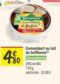 Les Comptoirs de la Bio BONNETERRE Camembert au lait de bufflonne offre