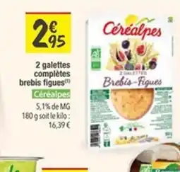 Les Comptoirs de la Bio 2 galettes complètes brebis figues offre