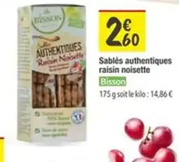 Les Comptoirs de la Bio BISSON Sablés authentiques raisin noisette offre