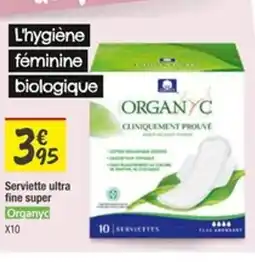 Les Comptoirs de la Bio ORGANYC Serviette ultra fine super offre