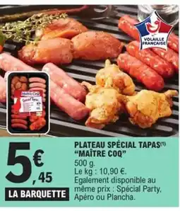 E.Leclerc Express MAÎTRE COQ Plateau spécial tapas offre