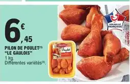 E.Leclerc Express LE GAULOIS Pilon de poulet offre
