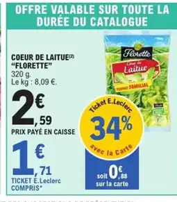 E.Leclerc Express FLORETTE Coeur de laitue offre