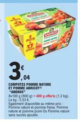 E.Leclerc Express ANDROS Compotes pomme nature et pomme abricot offre