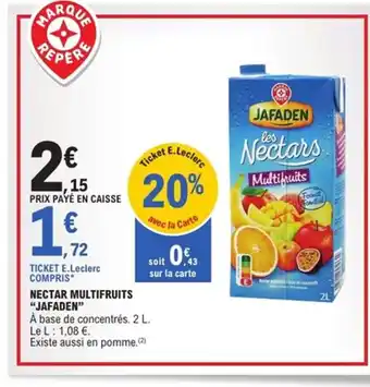 E.Leclerc Express JAFADEN Nectar multifruits offre