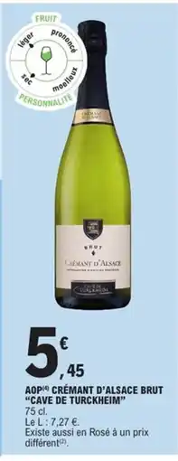 E.Leclerc Express CAVE DE TURCKHEIM Aop crémant d'alsace brut offre