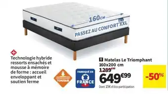 Conforama Matelas Le Triomphant offre