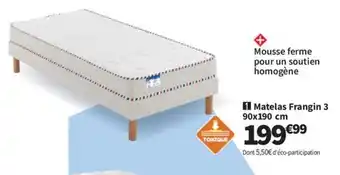 Conforama Matelas Frangin 3 offre