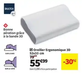 Conforama Oreiller Ergonomique 3D offre